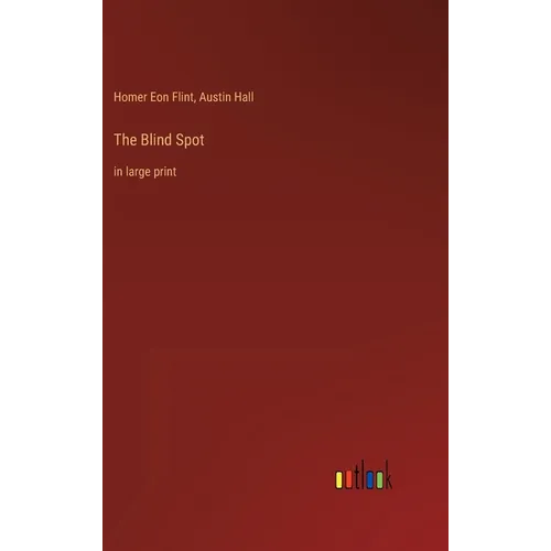 The Blind Spot: in large print