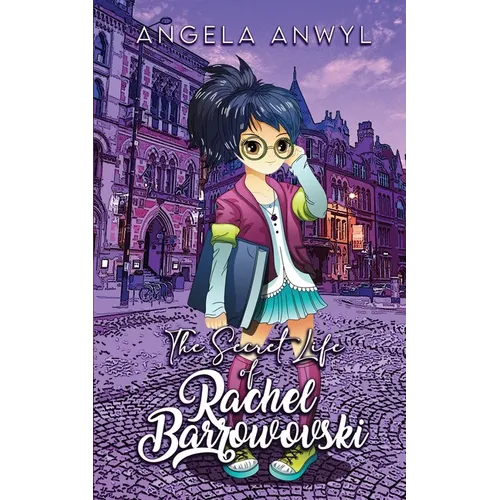 The Secret World of Rachel Barrowovski