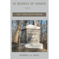 In Search of Honor - The Twentieth Maine