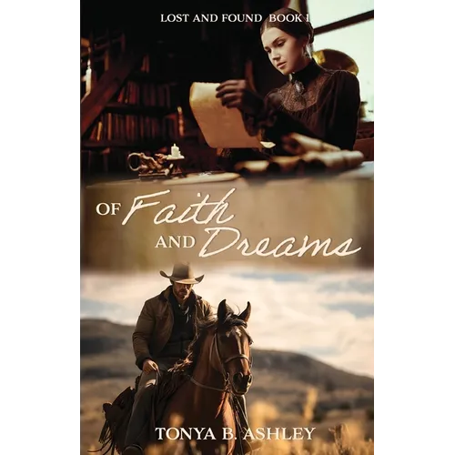 Of Faith and Dreams