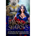 The Throne of Shadows: The Shadow Fae Book 1