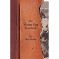 The Vintage Dog Scrapbook - The Skye Terrier