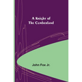 A Knight of the Cumberland
