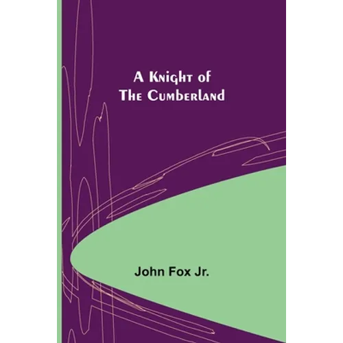 A Knight of the Cumberland