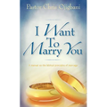 I Want To Marry You