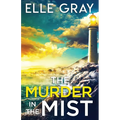 The Murder in the Mist
