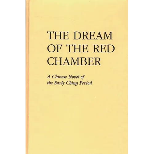 The Dream of the Red Chamber: Hung Lou Meng