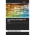 Founding paradigms of CIS