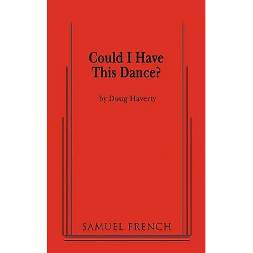 Could I Have This Dance?