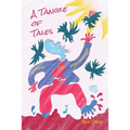 A Tangle of Tales: short stories for children