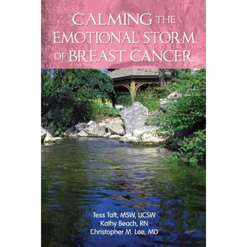 Calming The Emotional Storm Of Breast Cancer