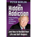 The Hidden Addiction: Behind Shoplifting and Other Self-Defeating Behaviors