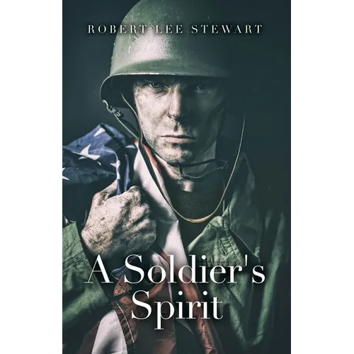 A Soldier's Spirit