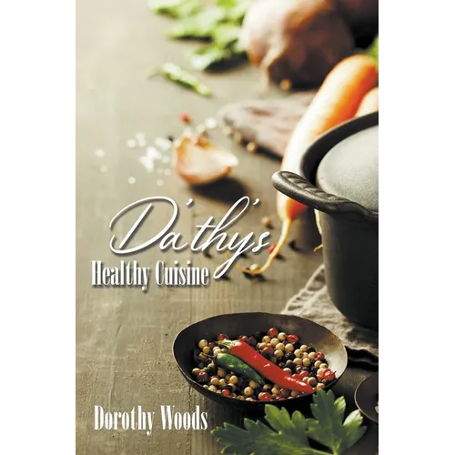 Da'thy's Healthy Cuisine
