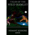 Tales of The Wild Hamlet