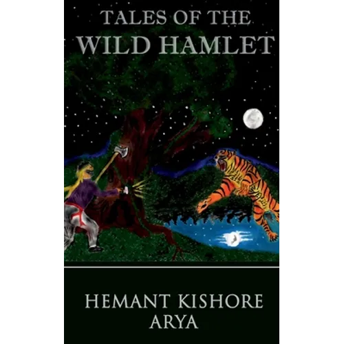 Tales of The Wild Hamlet