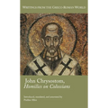 John Chrysostom, Homilies on Colossians