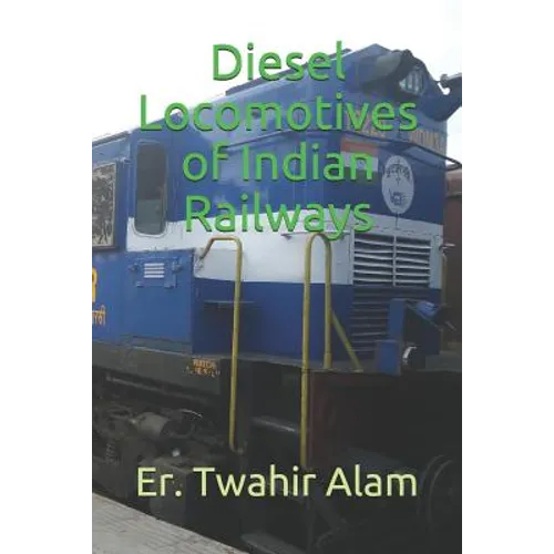 Diesel Locomotives of Indian Railways