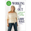 Working It Out: A Journey of Love, Loss, and Hope