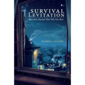 Survival Levitation: The Little Manual That Tells You How