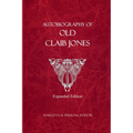 Autobiography of Old Claib Jones - Expanded Edition