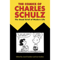 Comics of Charles Schulz: The Good Grief of Modern Life