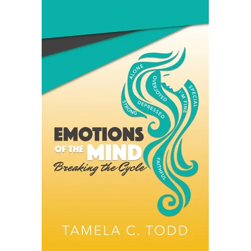 Emotions Of The Mind: Breaking The Cycle
