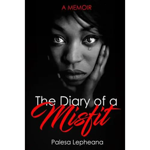 The Diary Of A Misfit