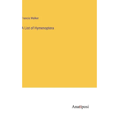A List of Hymenoptera