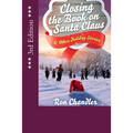 Closing the Book on Santa Claus & Other Holiday Stories