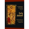 Early Judaism: Text and Documents on Faith and Piety