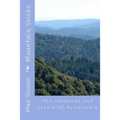 Mountain Voices: The language and people of Appalachia