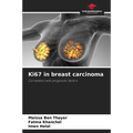 Ki67 in breast carcinoma