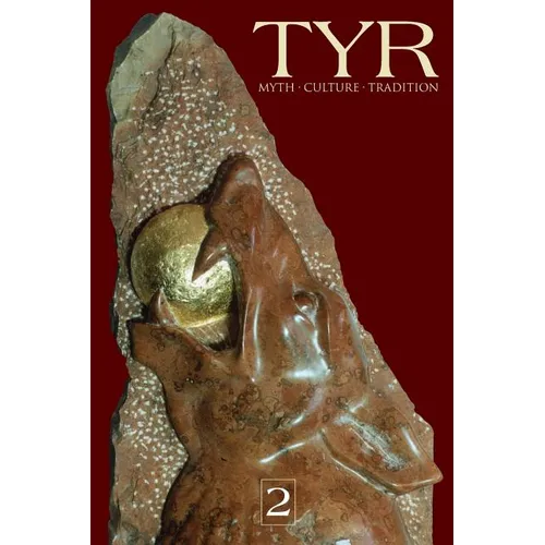 TYR Myth-Culture-Tradition Vol. 2