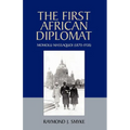 The First African Diplomat