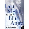 Last Night at the Blue Angel