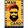 How to Stamp Your Man Card: 201 Activities and Adventures to Help You Become The Man You Want To Be