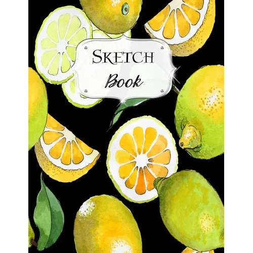 Sketch Book: Lemon Sketchbook Scetchpad for Drawing or Doodling Notebook Pad for Creative Artists #4