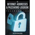 My Internet Addresses & Password Logbook - Password Log
