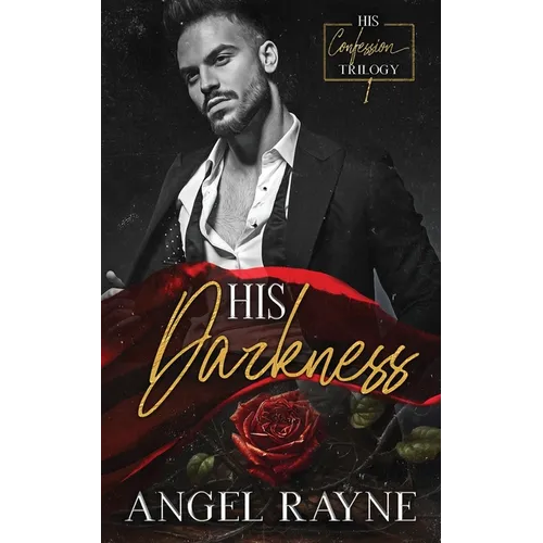 His Darkness: A Dark Mafia Romance