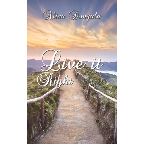 Live It Right tips