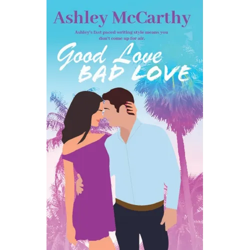 Good Love Bad Love