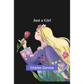 Just a Girl