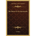 The Shows Or De Spectaculis