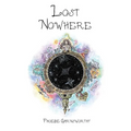 Lost Nowhere: A journey of self-discovery in a fantasy world