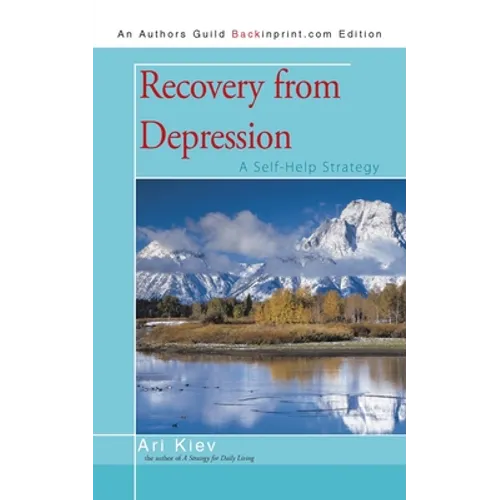 Recovery from Depression: A Self-Help Strategy