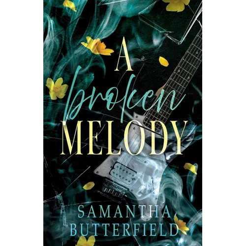 A Broken Melody