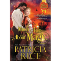 Much Ado About Magic