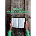 How to Read Your Bible