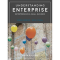 Understanding Enterprise: Entrepreneurs and Small Business